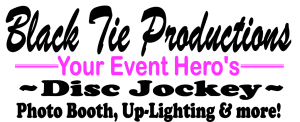Black Tie Productions Logo *Calling all Event Heroes!* In bold strokes of black and pink, we stand ready to elevate your experience. With our Disc Jockey prowess, Photo Booth magic, Stellar Event Lighting, and more—your celebration is destined to become legendary!. :The Event Heroes at Black Tie Productions