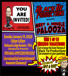 Citizens and Allies, assemble for an epic evening at the Meet & Mingle Palooza! On January 19, 2020, at the renowned Redwood Lodge Brewery, prepare yourselves for a night bursting with electrifying energy. Revel in the spectacle of dazzling event lighting and immortalize your heroic memories with our state-of-the-art photo booth. Brace yourselves for an impressive lineup of entertainment that will keep you on the edge of your seats! And don’t miss out on your chance to win prizes that are nothing short of legendary! RSVP now to unlock all the exclusive details!. :The Event Heroes at Black Tie Productions