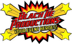 Introducing Black Tie Productions: Event Heroes Assemble! On a sleek, star-studded black canvas with electrifying bursts of energy, our mighty proclamation stands tall: Black Tie Productions: Your Event Heroes! Prepare to elevate your experience as we unleash the power of our state-of-the-art photo booth rentals and dazzling event lighting. Together, well forge an unforgettable atmosphere that transforms your celebration into a super-spectacle!. :The Event Heroes at Black Tie Productions