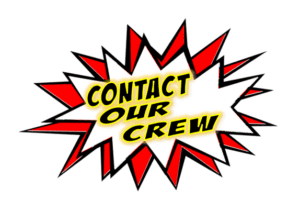 🎨 *Kapow!* 💥 Presenting a comic-style graphic - Contact Our Crew! In electrifying yellow letters, they blare boldly over a dazzling white burst, framed by dynamic red and black outlines. 🌟✨ Connect with our Event Heroes 🦸♂️🦸♀️ for an experience that transcends the ordinary! Theyll amplify your gathering into an unforgettable extravaganza, ensuring your special event shines like the true supernova it was destined to be! 🚀💫. :The Event Heroes at Black Tie Productions