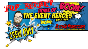 In the vibrant realm of enchantment, a dazzling banner emerges—a masterpiece of comic-style brilliance! Behold as Top Secret, Crew Only, and Home of the Event Heroes are emblazoned by none other than Black Tie Productions. With an illustrated heroic visage and retro comic flair, it stands ready to elevate your Michigan wedding festivities to legendary heights. Summon forth your inquiry now for an instant price quote—unleash the power of epic celebration!. :The Event Heroes at Black Tie Productions