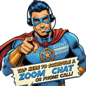 A comic-style superhero, donned with a sleek headset, thrusts a dynamic fist forward. Bold text appears beside them: Smash that button to set up your Zoom chat or phone call—because connection is power!. :The Event Heroes at Black Tie Productions